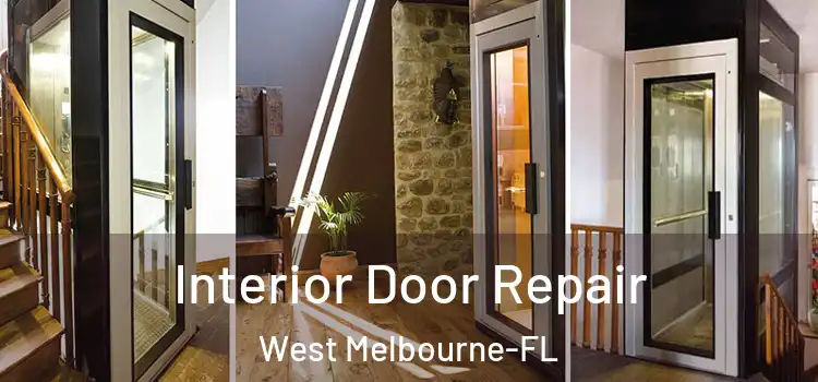  Interior Door Repair West Melbourne-FL